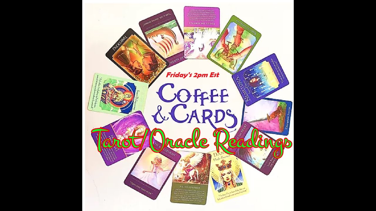 Fridays (Coffee and Cards) #tarot #oracle #Readings