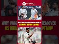 Why was Rishabh Pant removed as India's Test vice-captain? #ytshorts #trendingshorts