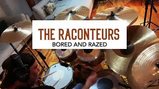 THE RACONTEURS - Bored and Razed (Dave Desruisseaux Official Drum Channel)