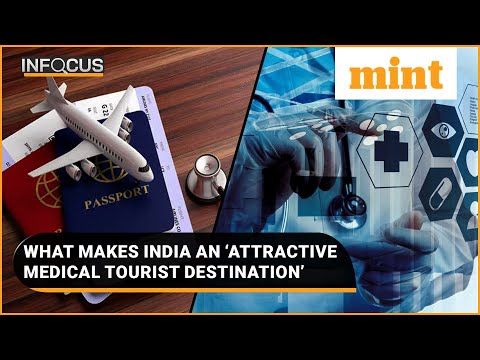 How India Is Climbing The Medical Tourism Ranking Ladder I Explained