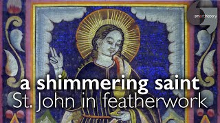 A shimmering saint, St. John in featherwork screenshot 4