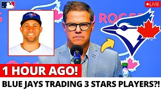 ARE THE BLUE JAYS TRADING 3 VETERAN STARS? THE TRUTH BEHIND THE RUMORS! BLUE JAYS NEWS