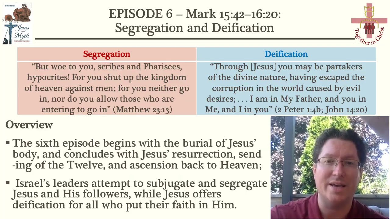 Мир разделяет Иисуса и верующих, в то время как Иисус дарует обожествление верующим – Марка 