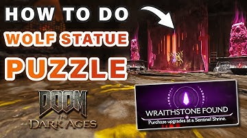 How to Do Wolf Statue Puzzle Solution Chapter 9 Ancestral Forge ► DOOM: The Dark Ages
