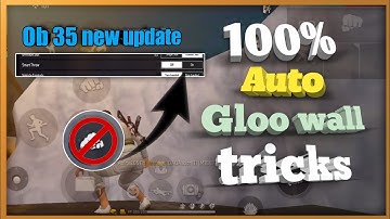 new auto gloo wall setting ob35 update | garena free fire | automatic gloo wall settings | mm2 ff