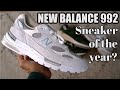 NEW BALANCE 992 REVIEW & ON FEET - The Sneaker Of The Year That No One Is Talking About