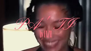 PA' TI - ENZII(Lyric Video)