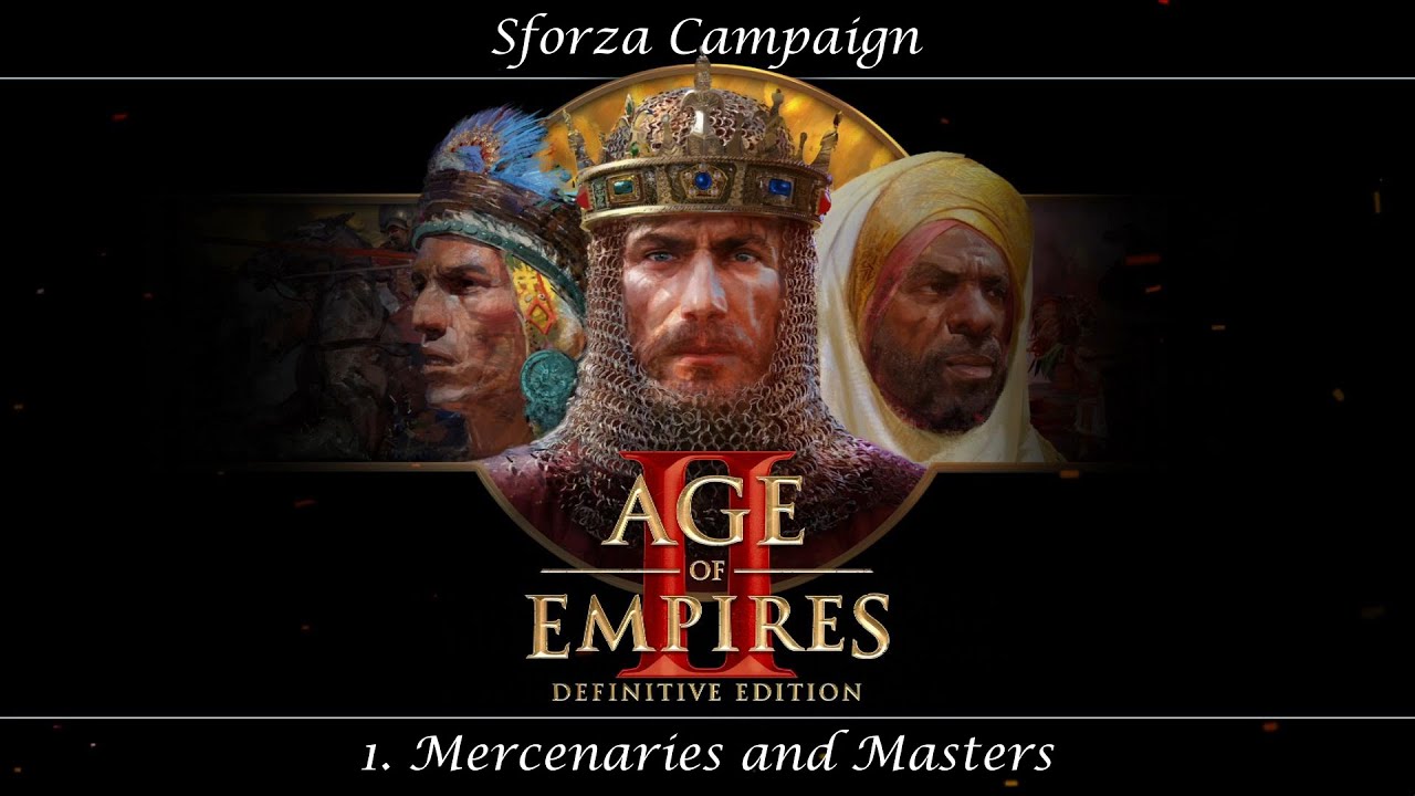 Sforza Campaign - 1. Mercenaries and Masters