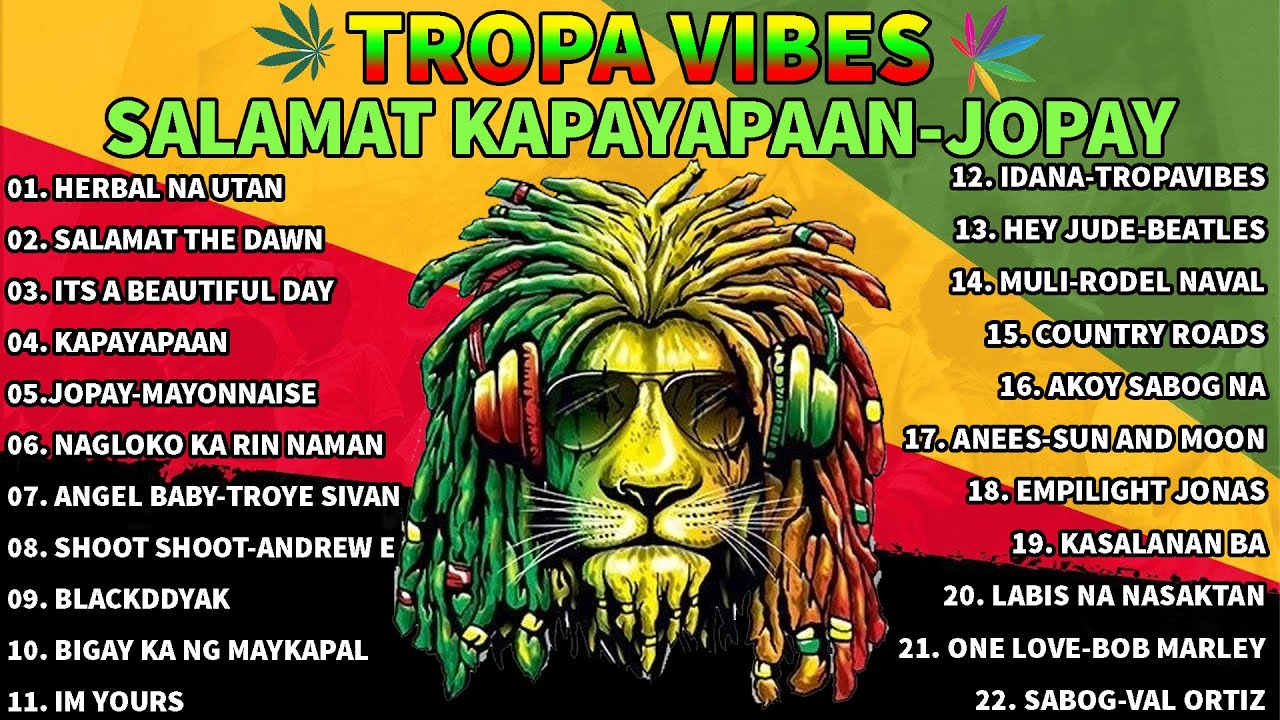 HERBAL NA UTAN - SALAMAT -TROPA VIBES 🔥REGGAE SONGS 💔REGGAE NONSTOP PLAYLIST 2023