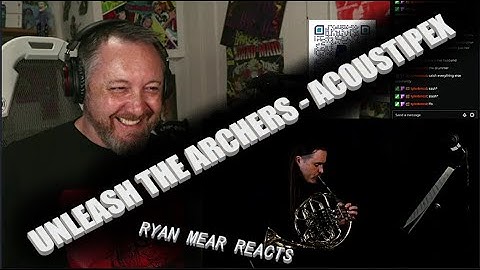 UNLEASH THE ARCHERS - ACOUSTIPEX - Ryan Mear Reacts