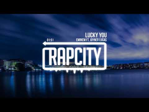 Eminem – Lucky You (ft. Joyner Lucas)