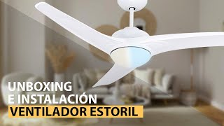 Unboxing y montaje del ventilador de techo con luz LED modelo ESTORIL – LED HISPANIA®