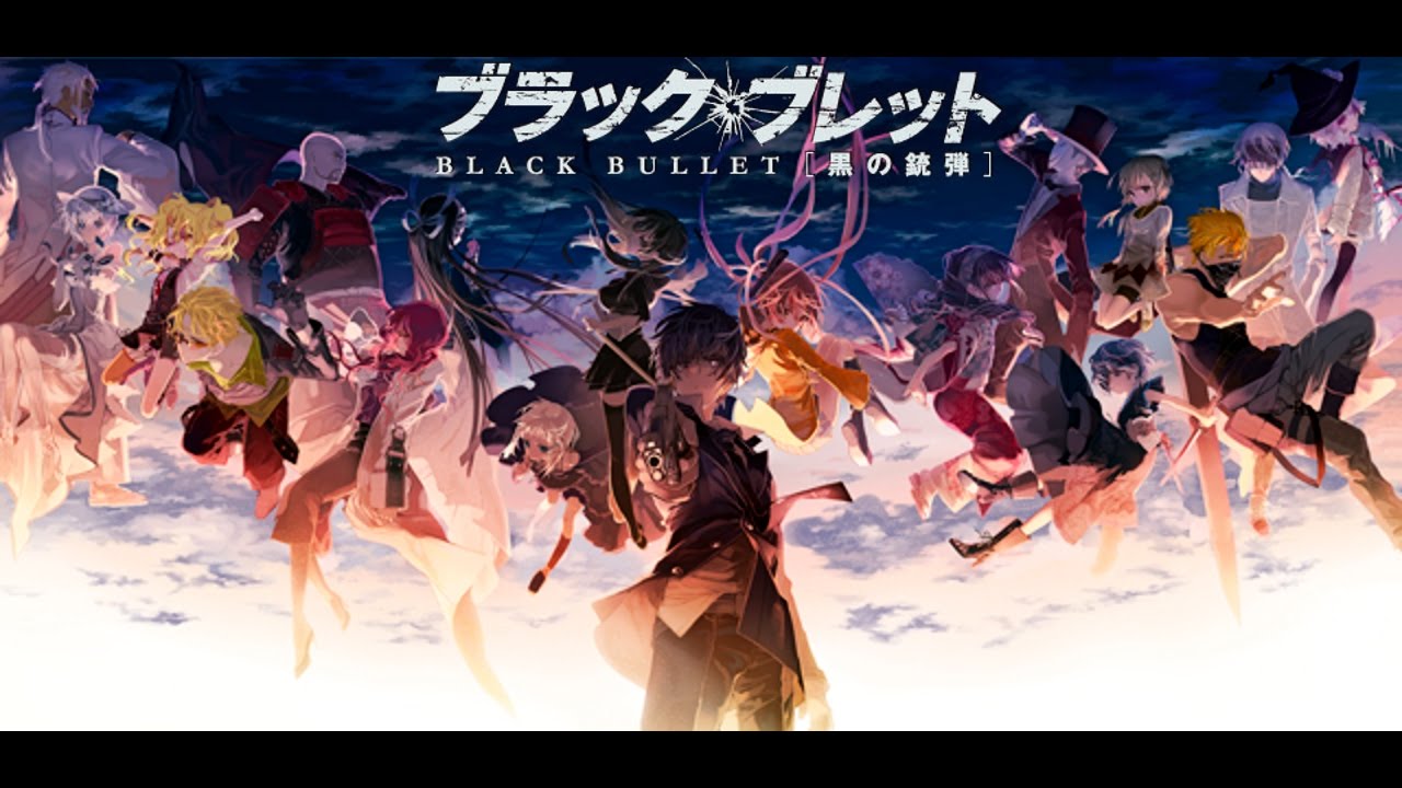 Black Bullet Amv Fripside Lyrics And Full Song Youtube