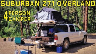 Chevy Suburban Z71 Overland Camper  Out In The Wild Tour