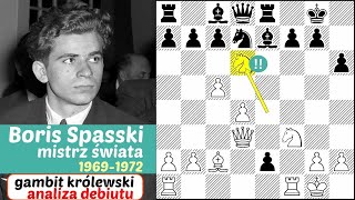SZACHY 314# Boris Spasski "cudowne dziecko szachów" mistrz świata 1969-72, gambit królewski analiza screenshot 2
