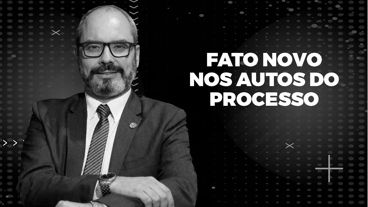Caso surja um fato novo nos autos do processo, saiba disso | Advocacia ...