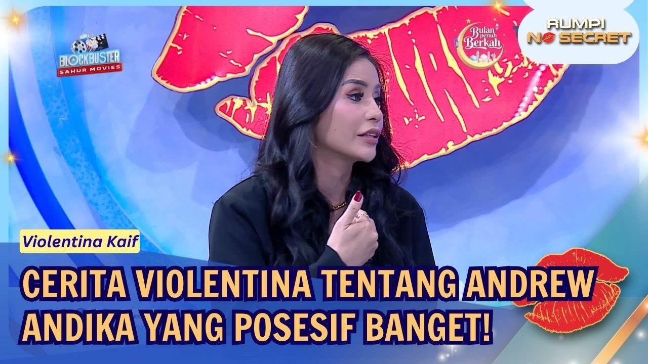 Cerita Violentina tentang Andrew Andika yang Posesif Banget! - RUMPI (27/02/26) P2