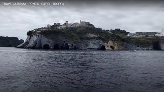 TRAVESÍA ROMA - PONZA - CAPRI - TROPEA