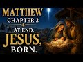 The Birth of Jesus | Matthew Chapter 2 Story | Jesus Life Story ✨ ✨