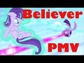 Believer PMV