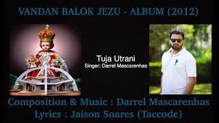 Vandan Balok Jezu | Infant Jesus | Konkani Hymns | Darrel Mascarenhas