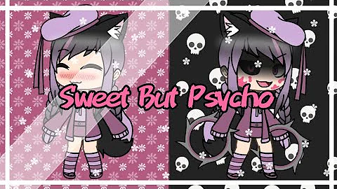 Sweet But Psycho || GLMV || Not Canon! || New OC #3