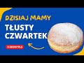 Tłusty czwartek. Jakie pączki najlepsze?