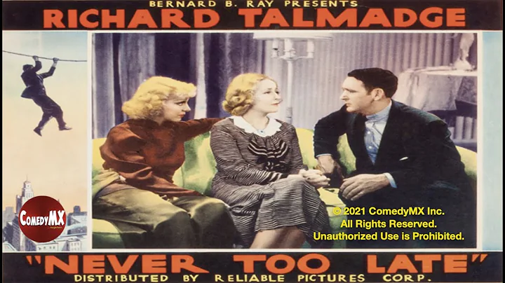 Never Too Late (1935) | Full Movie | Richard Talma...