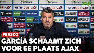 García schaamt zich na vijfde plaats Ajax: 'Teleurgesteld, boos en verdrietig' | FCUpdate Persco
