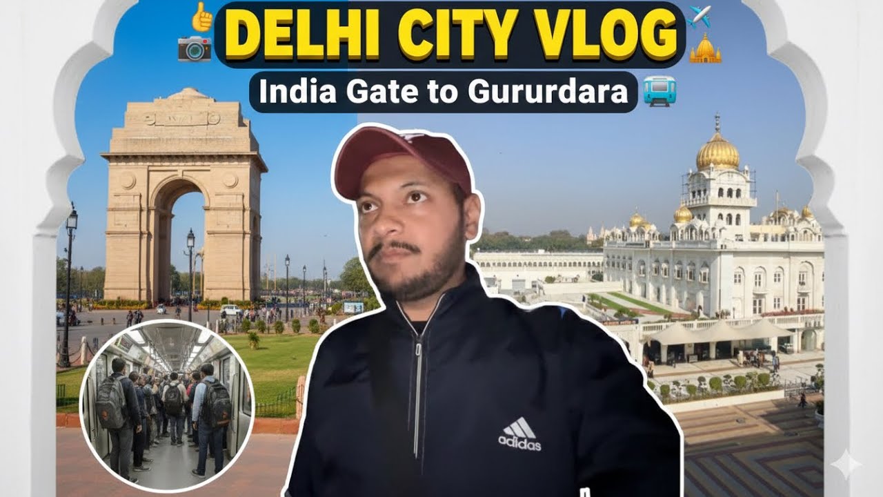 DELHI EXPLORED: India Gate to Gurudwara Bangla Sahib VLOG! 🇮🇳 #indiagateblog #newdelhi 