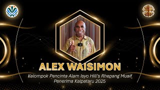 Alex Waisimon - Kelompok Pecinta Alam Isyo Hills Rhepang Muaif 45 Tahun Kalpataru Lestari Resimi