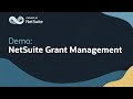NetSuite Grant Management: Demo