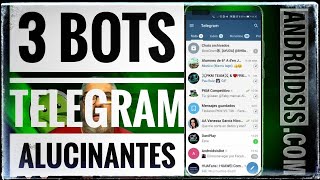 3 BOTS PARA TELEGRAM que te van a flipar