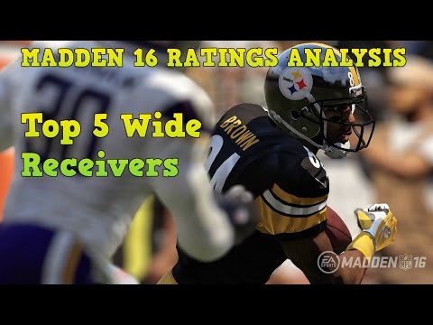 Madden NFL 16 Ratings: Top 5 Wide Receiver Analysis | No SPEED ZONE!