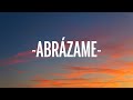 Siddhartha - Abrázame (Letra/Lyrics)