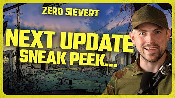 ZERO Sievert | A Sneak Peek at the Next Update