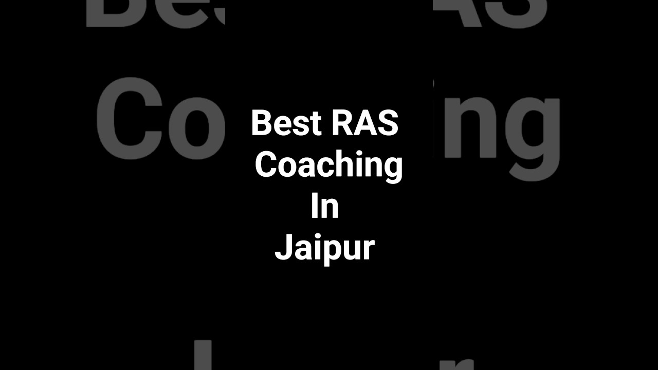 Best RAS Coaching in Jaipur | Top 5 RAS Coaching in Jaipur।  Instituterank.com