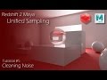 Redshift 2 Maya - Tutorial #5 - Unified Sampling & Cleaning Noise