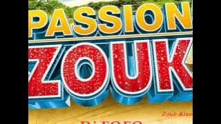DJ FOFO-JAH ♫ Passion ZOUK-KIZOMBA 40 Min ♫ (Souvenirs 2001-2009)