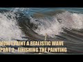How I Paint a Seascape - Painting a Wave Part 2