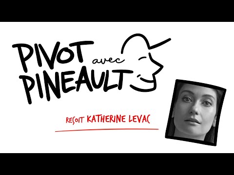 Pivot avec Pineault #36 Katherine Levac