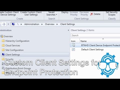 SCCM 2012 R2 - Configure Custom Client Settings for Endpoint Protection