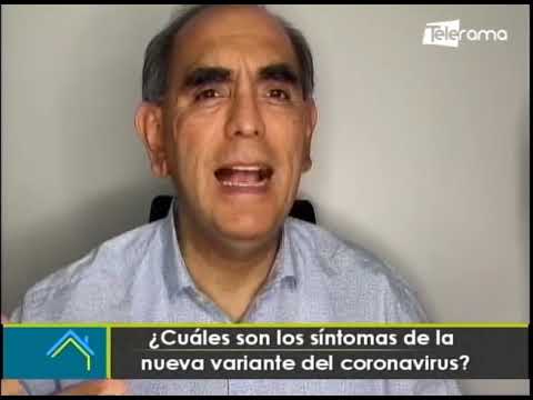 ¿Cuáles son los síntomas de la nueva variante del coronavirus?