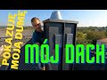nowy dach pokazuje z bliska i komin całą budowę postępy