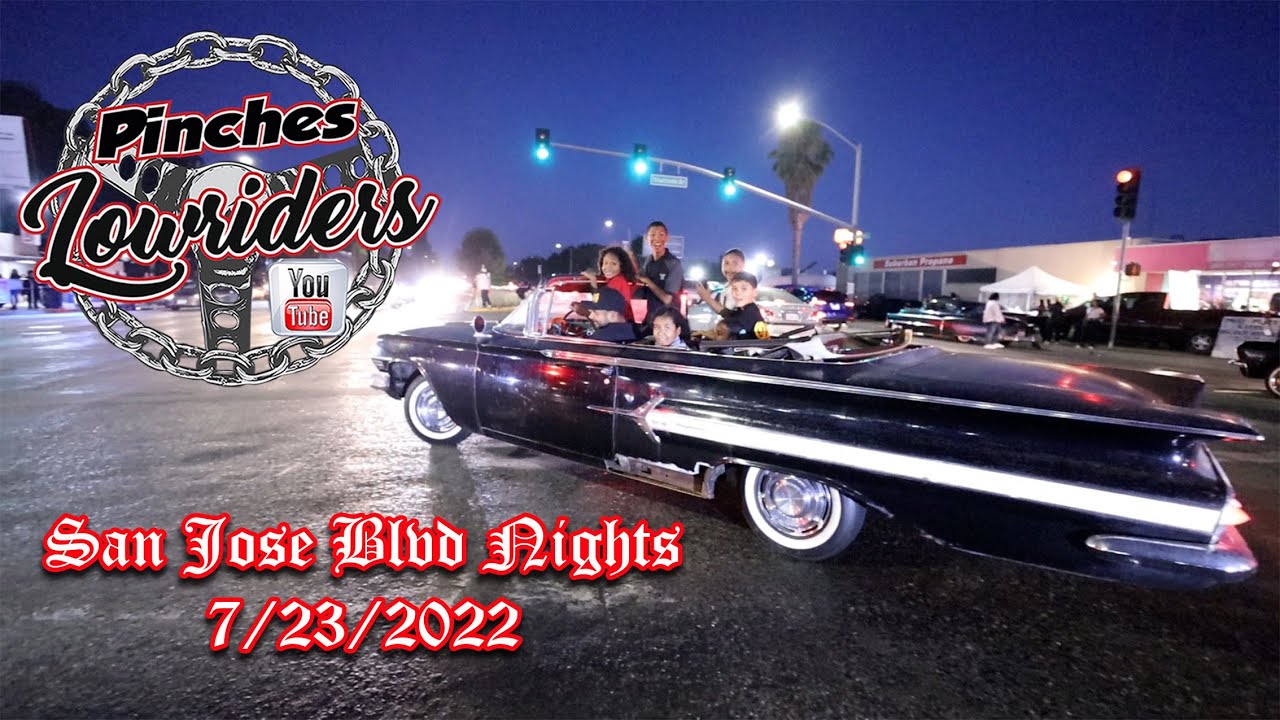 San Jose Annual Blvd Nights Cruise 7/23/2022 YouTube