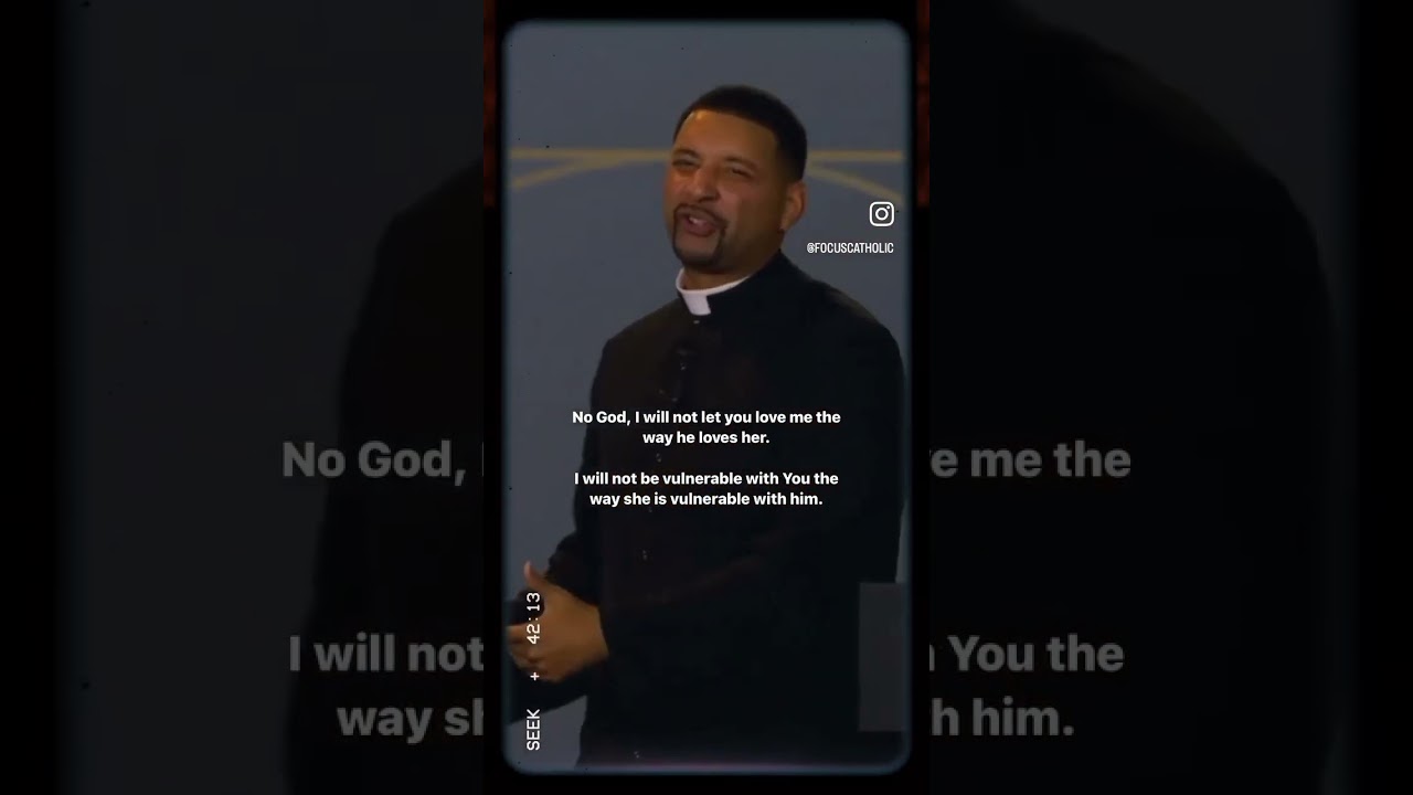 Let God Love You | Fr. Josh Johnson