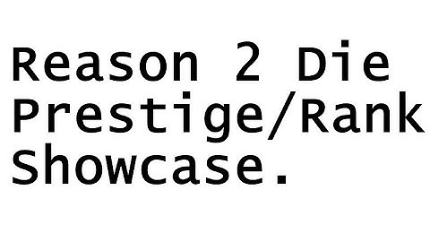 Reason 2 Die Prestige/Rank Script