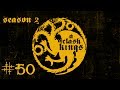 [S2E50] A Clash of Kings | Warband Mod | The Last War