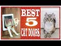 Best 5 cat doors || cat door || Best 5 cat doors 2019