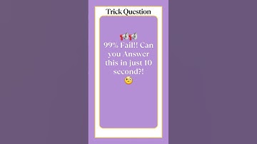 🤯 99% Fail! Can you answer in just 10 seconds? 🧐 | Trick Question With Answer 🧠